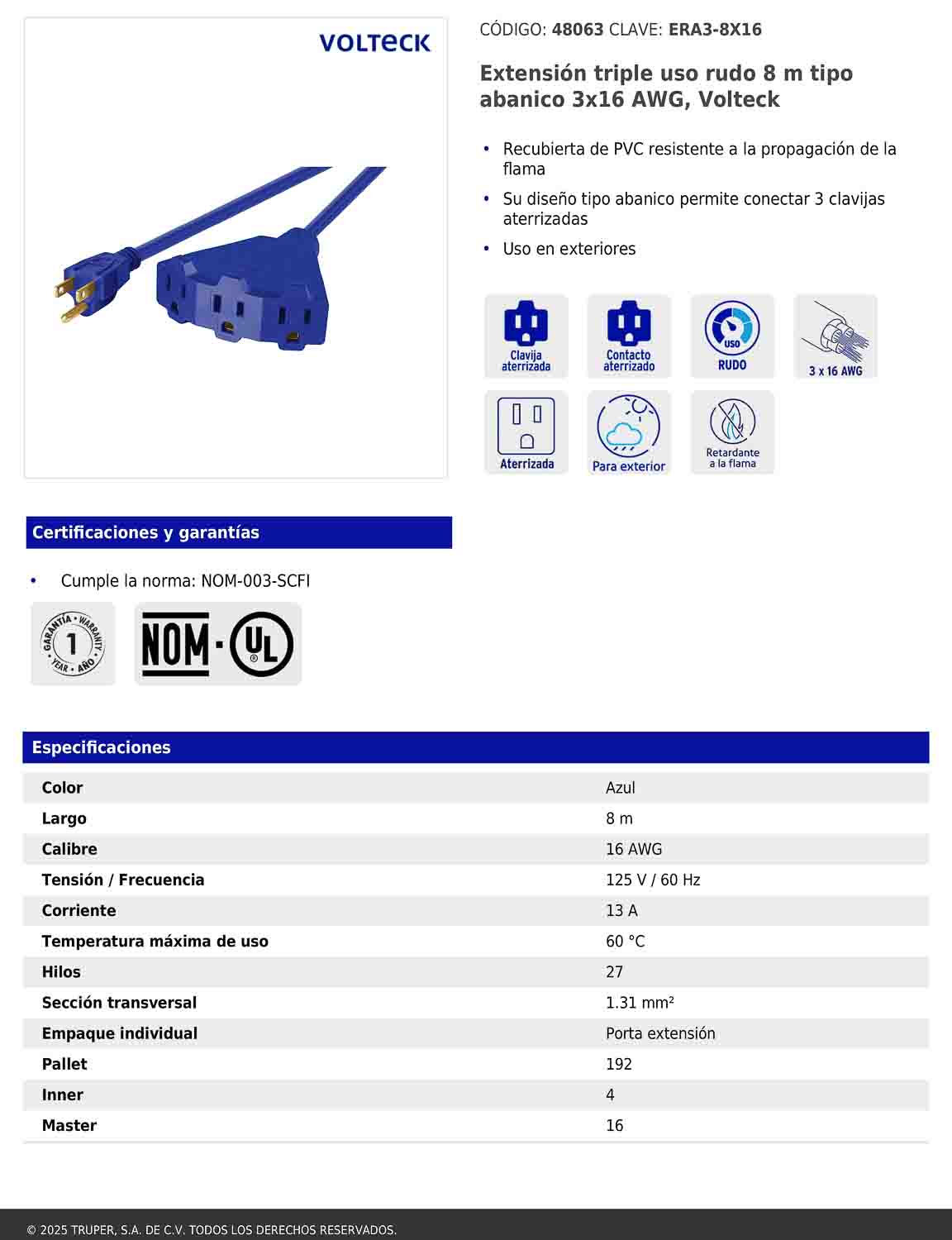 Extensión triple uso rudo 8 m tipo abanico 3x16 AWG