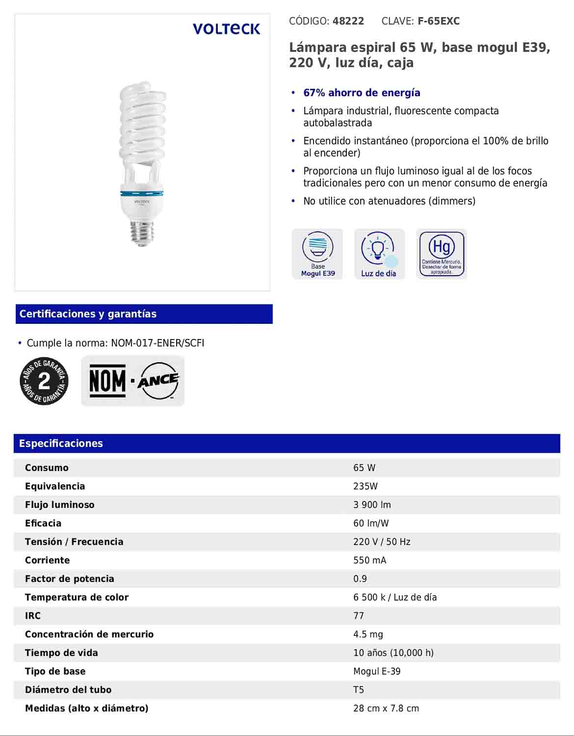 Lámpara espiral de 65 W con base E39 y luz de día