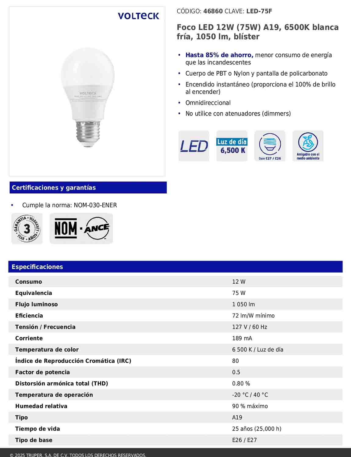 Foco LED 12W A19 6500K blanca fría 1050 lm