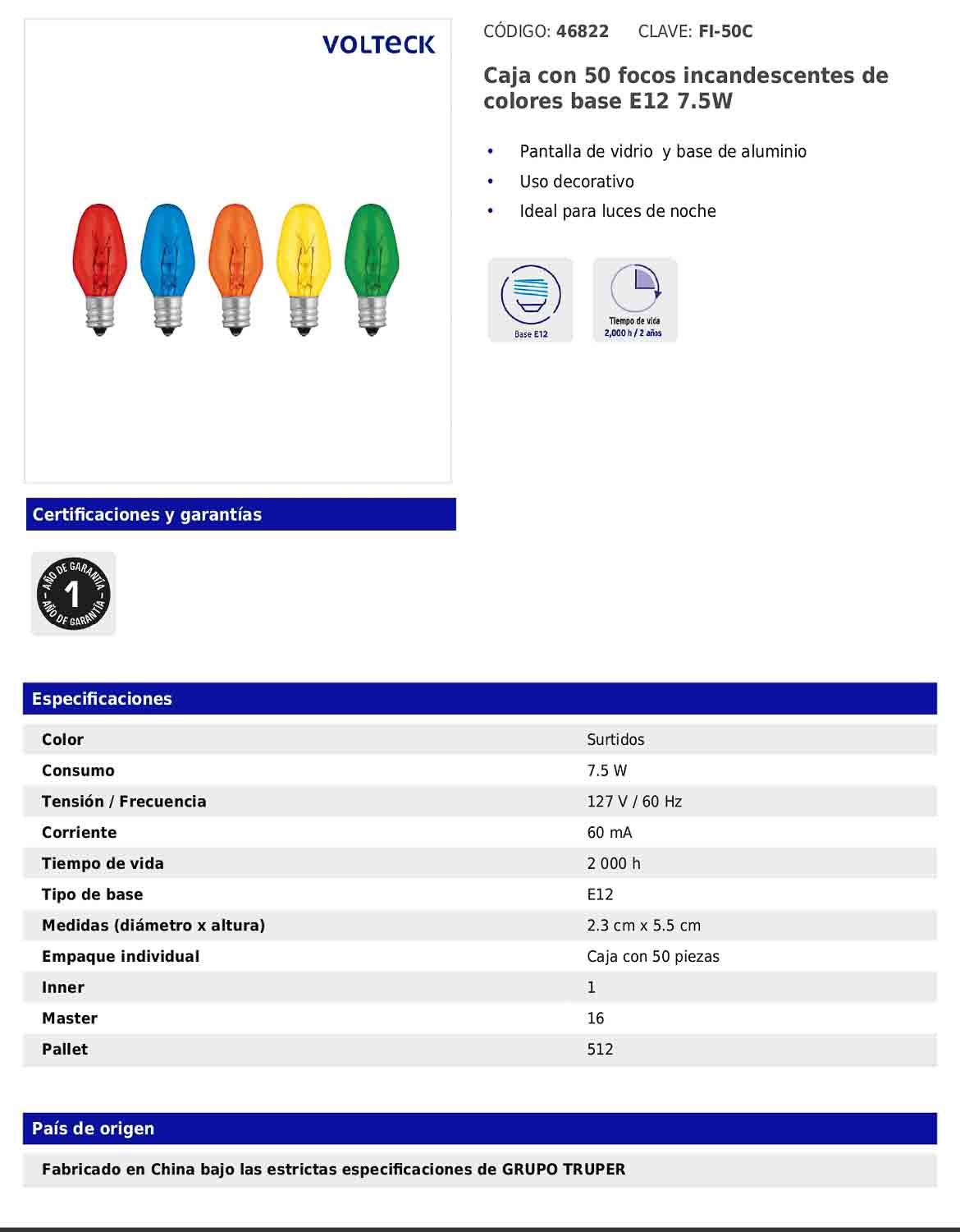 Foco incandescente de colores de 7.5 W con base E12