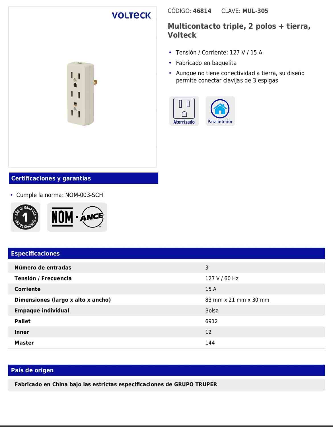 Multicontacto triple de 127 V y 15 A de 2 polos con diseño para clavija de 3 espigas