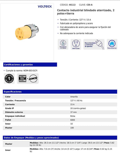 Contacto industrial blindado aterrizado de 127 V y 15 A con 2 polos + tierra