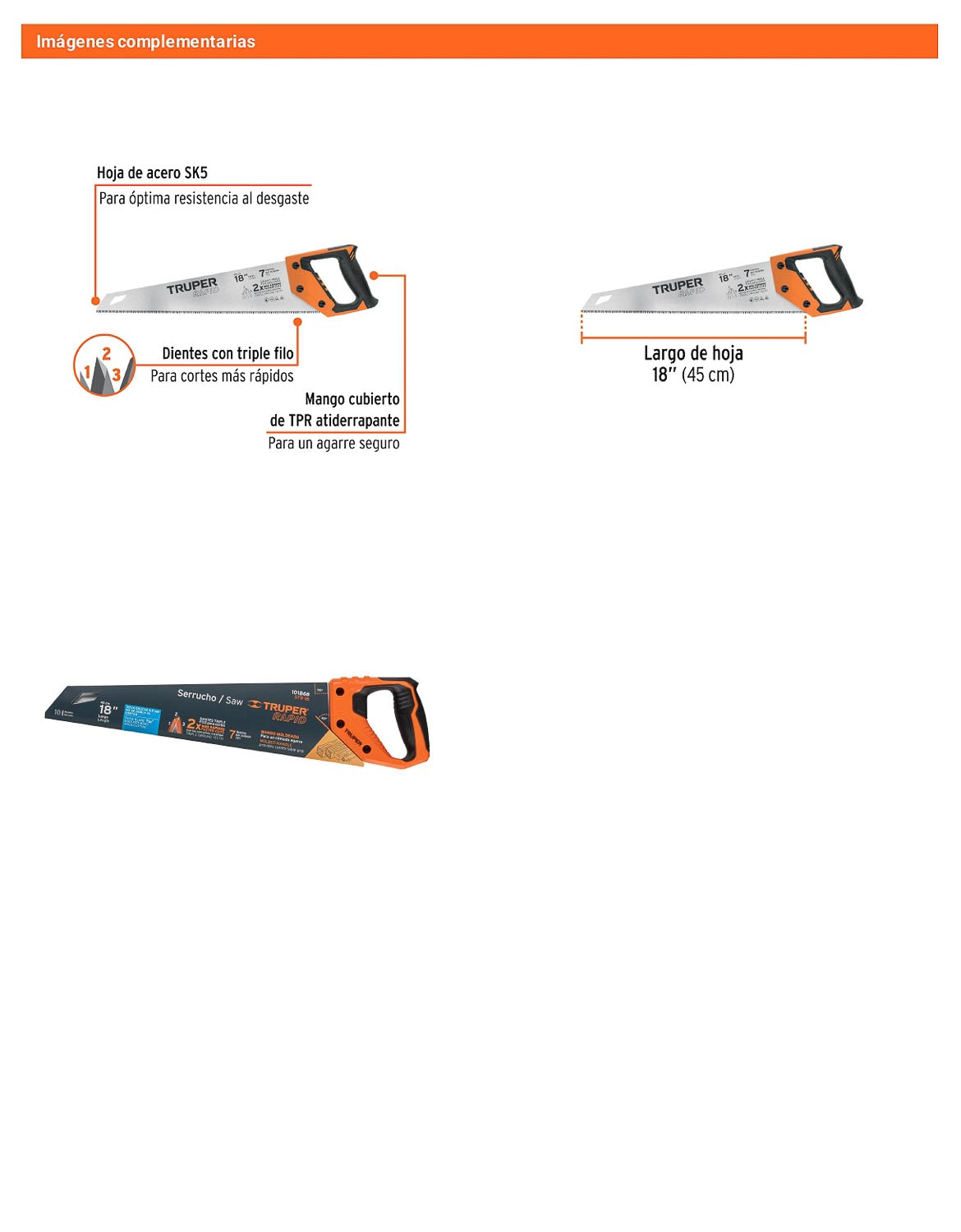 Serrucho Rapid 18 7 DPP mango Comfort