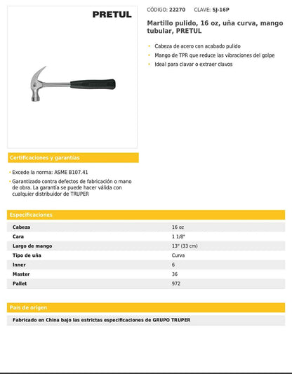 Martillo pulido de 16 oz con uña curva y mango tubular