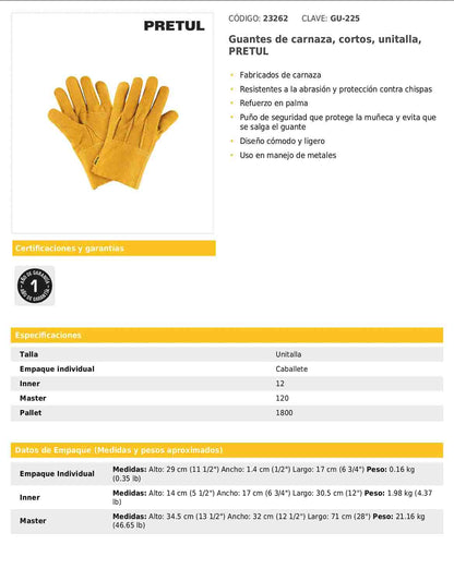 Guantes de carnaza cortos unitalla con refuerzo en palma y puño de seguridad