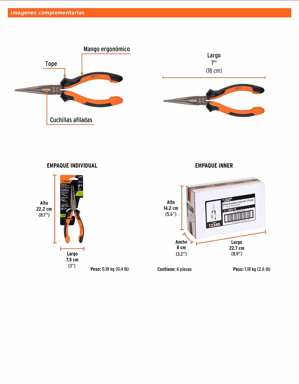 Pinza punta y corte 7" con mango Comfort Grip