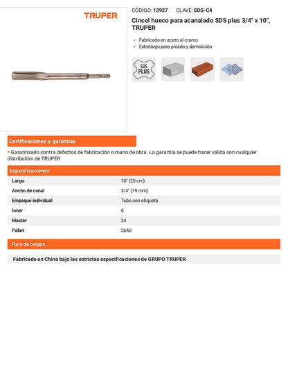 Cincel hueco para acanalado SDS Plus de 3/4" x 10"
