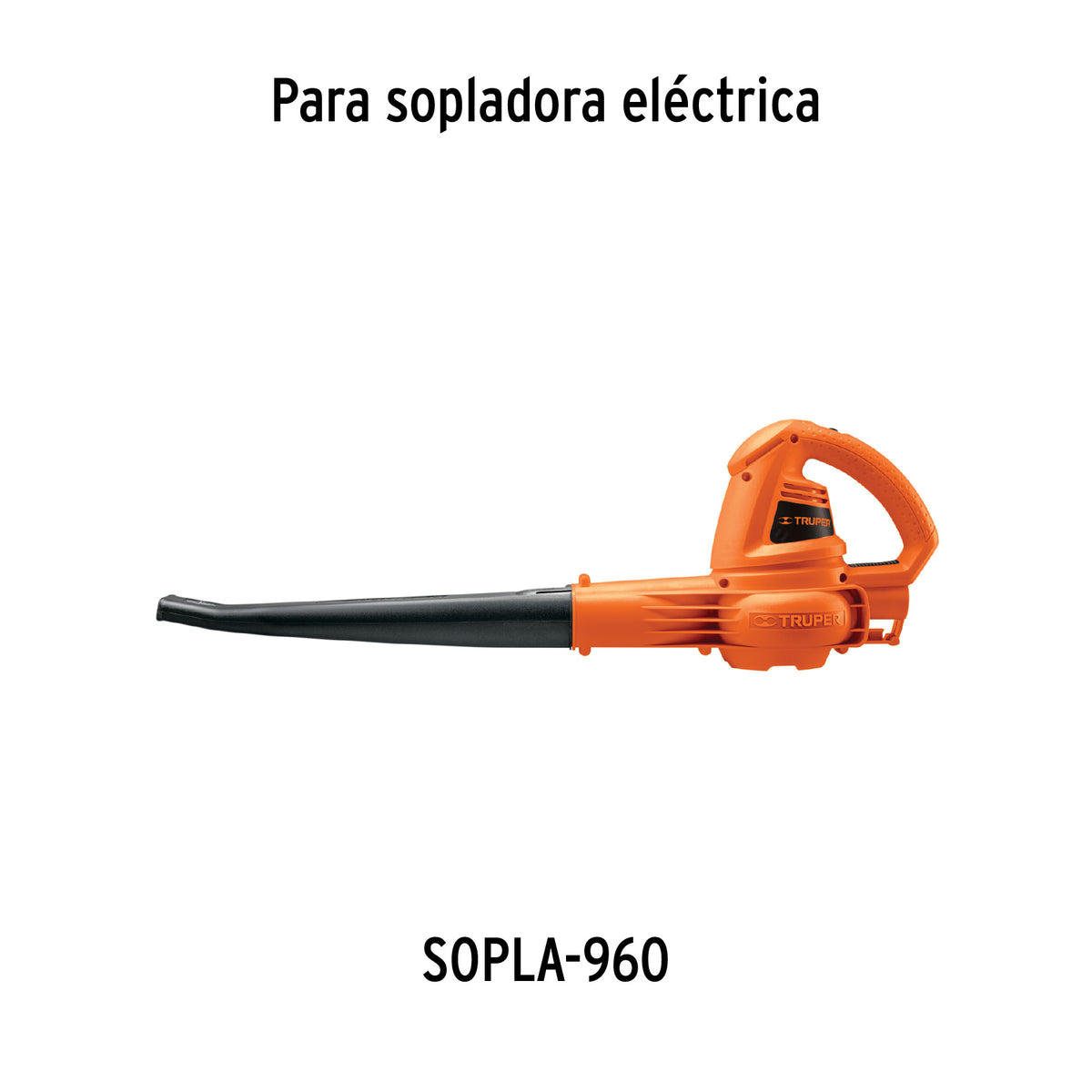 Tubo para sopladora electrica SOPLA-960 - SKU 18350