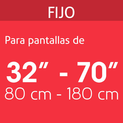 Soporte fijo para pantallas de 32 a 70 pulgadas