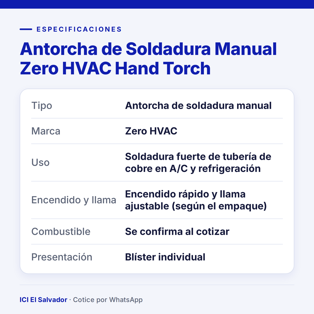 Ficha de especificaciones: antorcha de soldadura Zero HVAC