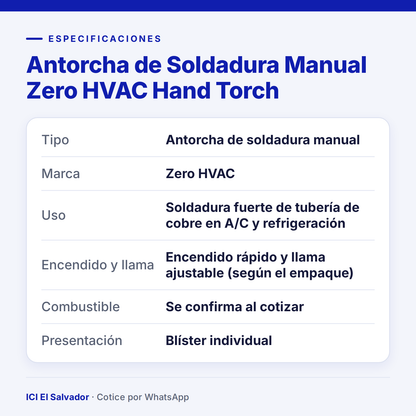 Ficha de especificaciones: antorcha de soldadura Zero HVAC
