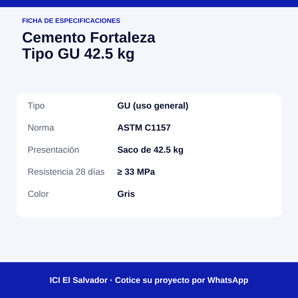 Cemento gris Fortaleza GU 42.5 kg — tarjeta de especificaciones