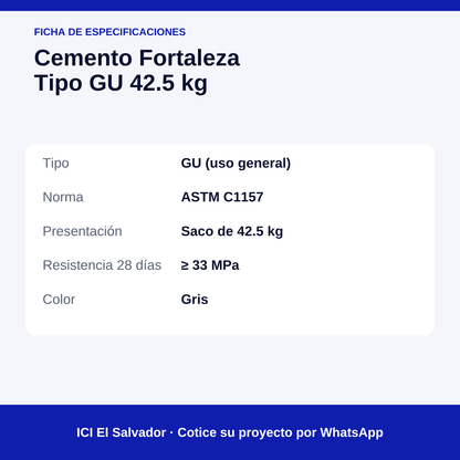 Cemento gris Fortaleza GU 42.5 kg — tarjeta de especificaciones