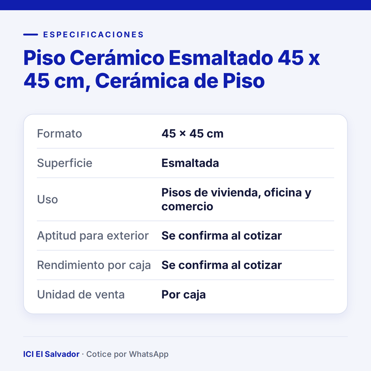 Piso Cerámico Esmaltado 45 x 45 cm — tarjeta de especificaciones