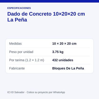 Dado de concreto 10x20x20 cm — tarjeta con medidas, peso y unidades por tarima