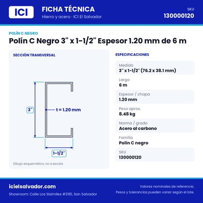 Ficha técnica Polín C Negro 3" x 1-1/2" Espesor 1.20 mm de 6 m – ICI El Salvador