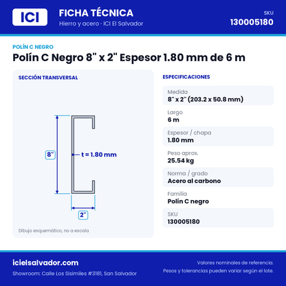 Ficha técnica Polín C Negro 8" x 2" Espesor 1.80 mm de 6 m – ICI El Salvador