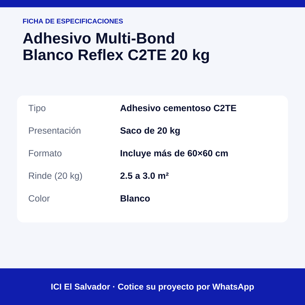Pegamento Multi-Bond Blanco C2TE 20 kg — tarjeta de especificaciones