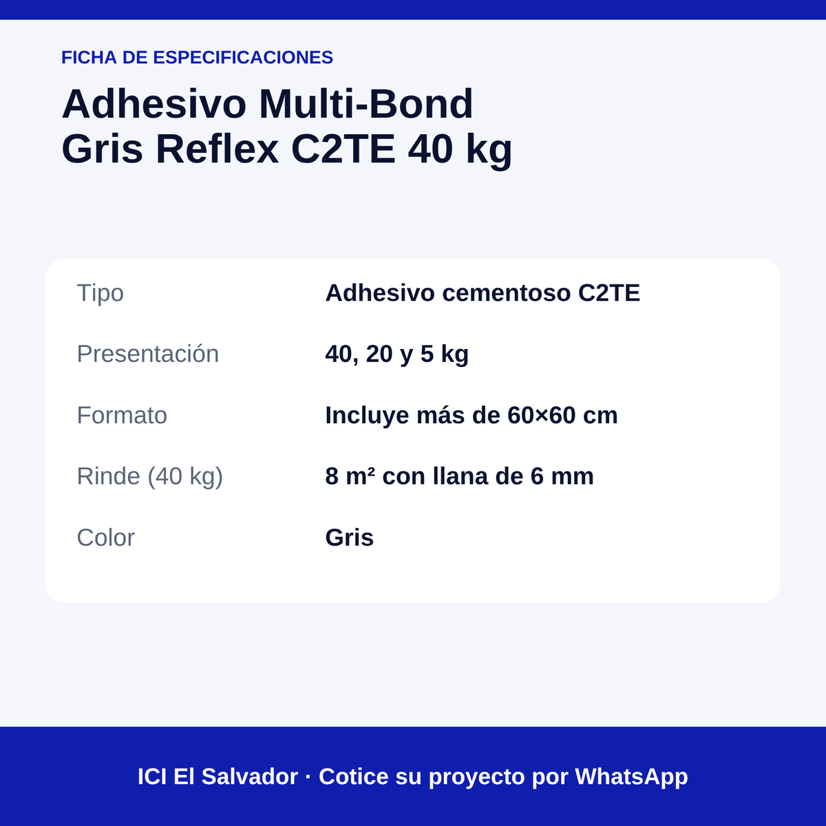 Pegamento para porcelanato Multi-Bond Gris 40 kg — tarjeta de especificaciones