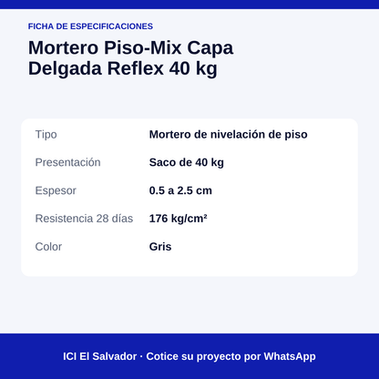 Mortero Piso-Mix Capa Delgada 40 kg — tarjeta de especificaciones