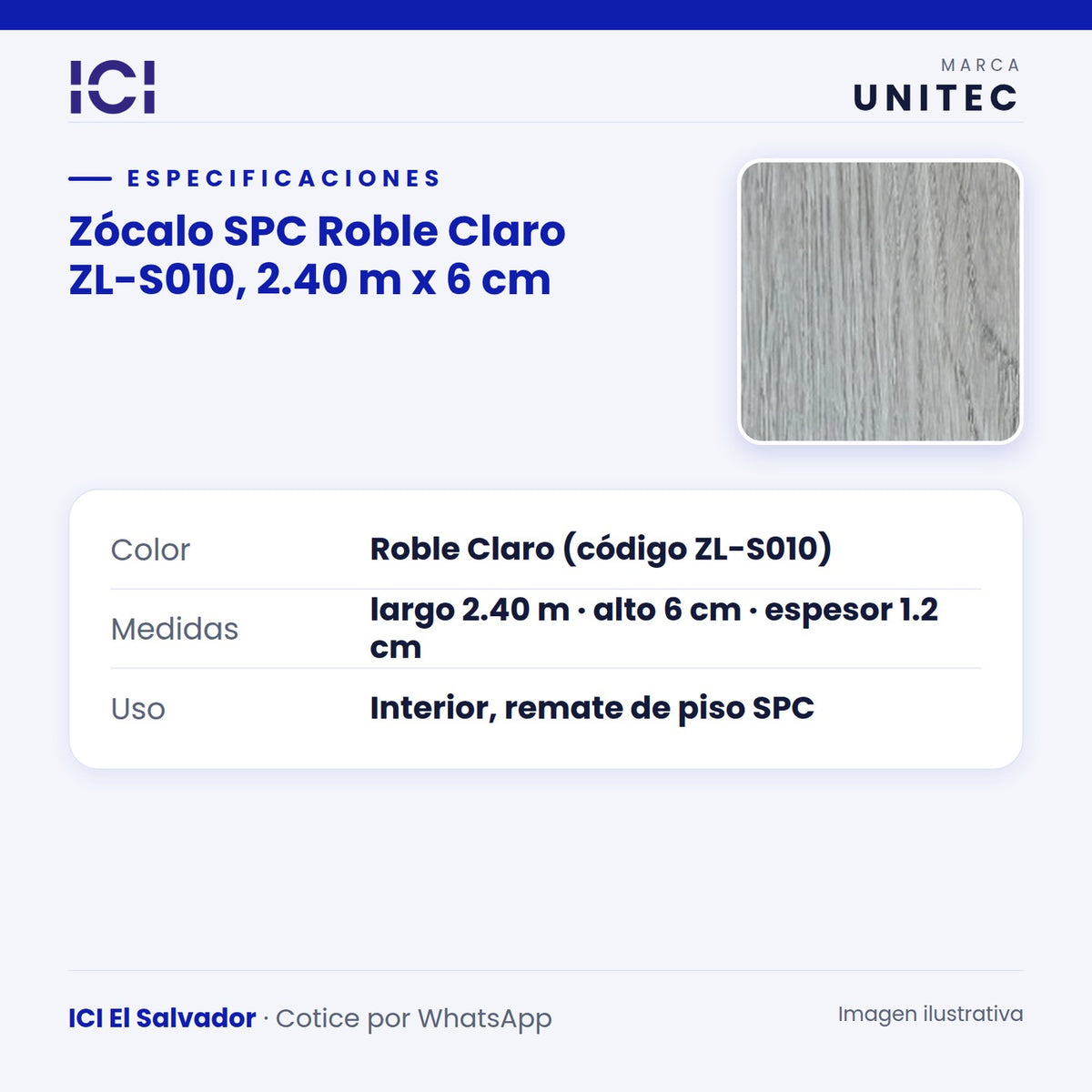 Ficha de especificaciones de Zócalo SPC Roble Claro ZL-S010